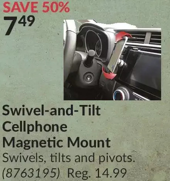 Princess Auto Swivel-and-tilt cellphone magnetic mount offer