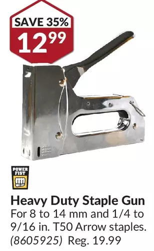 Princess Auto Power fist heavy duty staple gun offer