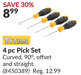 Princess Auto Titan 4 pc pick set offer