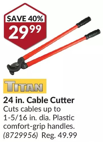 Princess Auto Titan 24 in. cable cutter offer