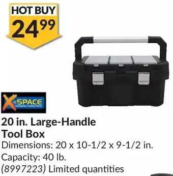 Princess Auto X space 20 in. large-handle tool box offer