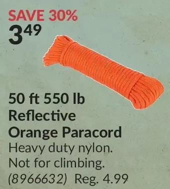 Princess Auto 50 ft 550 lb reflective orange paracord offer