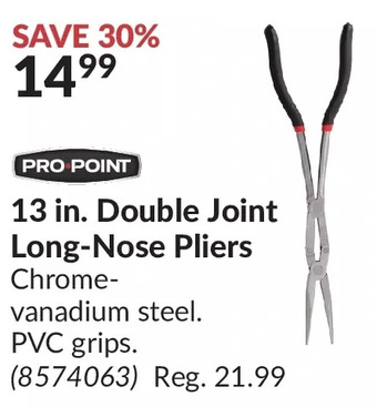 Princess Auto Pro.point 13 in. double joint long-nose pliers offer