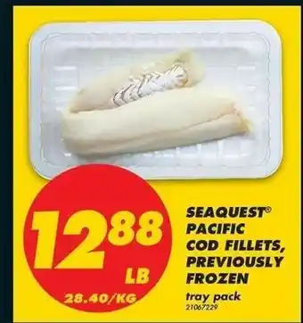 No Frills Seaquest Pacific Cod Fillets offer