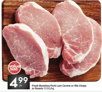 Sobeys Fresh Boneless Pork Loin Centre or Rib Chops offer