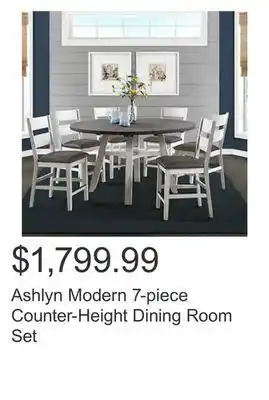 Costco Ashlyn modern 7-piece counter-height dining room set offer