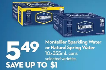 Longo's Montellier sparkling water or natural spring water offer