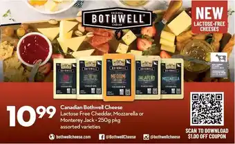 Longo's Canadian bothwell cheese lactose free cheddar, mozzarella or monterey jack offer