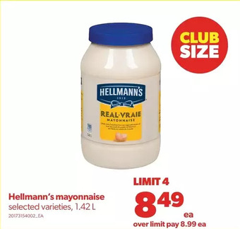 Real Canadian Superstore Hellmann's mayonnaise offer