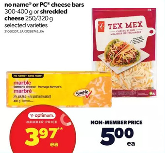 Real Canadian Superstore No name or pc cheese bars or shredded cheese offer