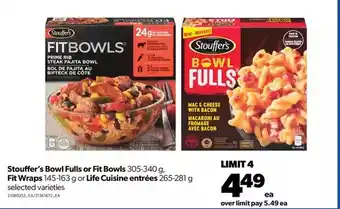 Real Canadian Superstore Stouffer's bowl fulls or fit bowls, fit wraps or life cuisine entrées offer