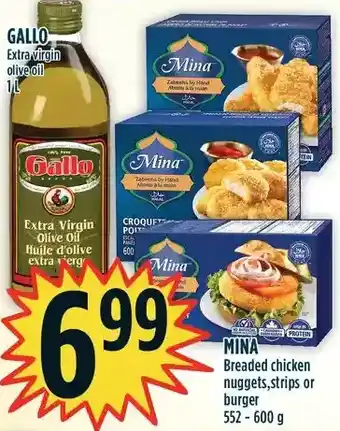 Marché Adonis Gallo extra virgin olive oil | mina breaded chicken nuggets, strips or burger offer