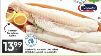Sobeys Fresh Wild Icelandic Cod Fillets offer