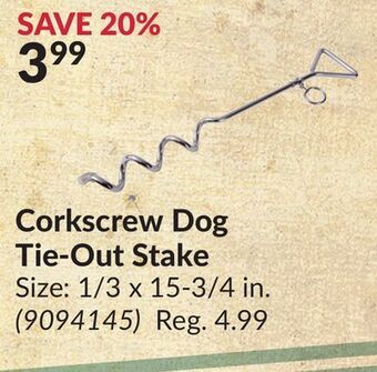 Princess Auto Corkscrew dog tie-out stake offer