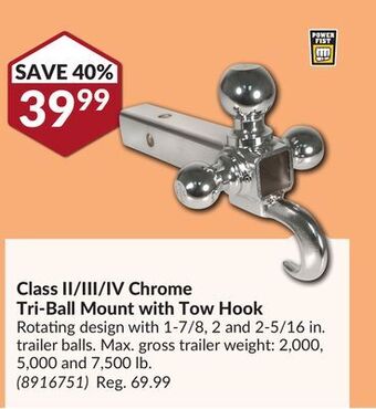 Princess Auto Class ii/iii/iv chrome tri-ball mount with tow hook offer