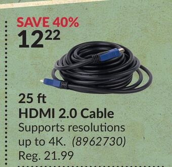 Princess Auto 25 ft hdmi 2.0 cable supports offer