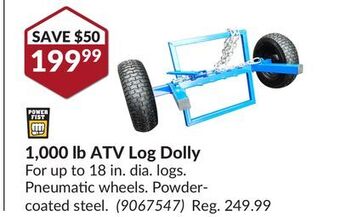 Princess Auto 1, 000 lb atv log dolly offer