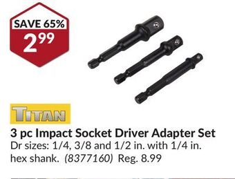 Princess Auto 3 pc impact socket driver adapter set offer