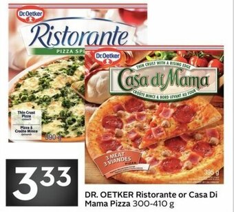 Sobeys Dr. Oetker Ristorante or Casa Di Mama Pizza offer