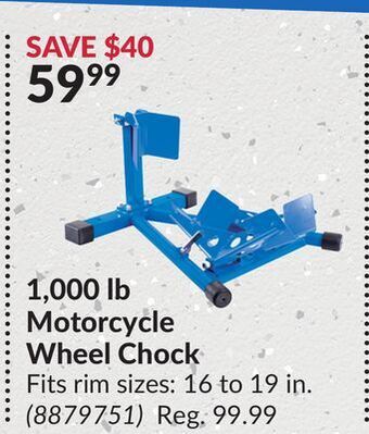 Princess Auto 1, 000 lb motorcycle wheel chock offer