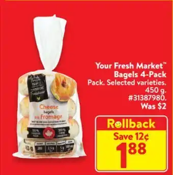 Walmart Your fresh market bagels 4-pack offer