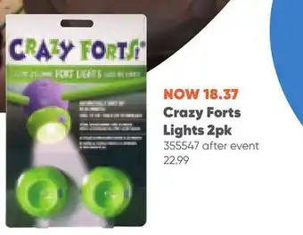 Toys R us Crazy forts lights 2pk offer