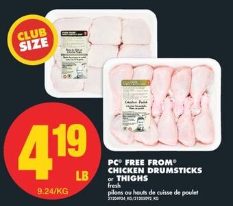 No Frills Pc® free from® chicken drumsticks or thighs offer