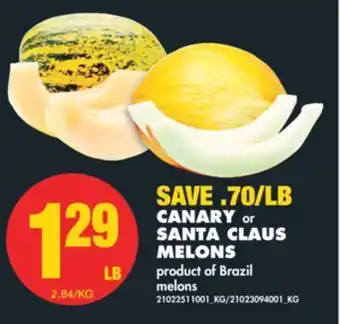No Frills Canary or santa claus melons offer