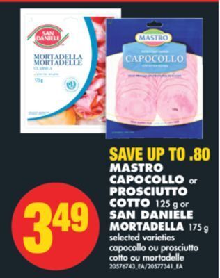 No Frills Mastro capocollo or prosciutto cotto, 125 g or san daniele mortadella, 175 g offer