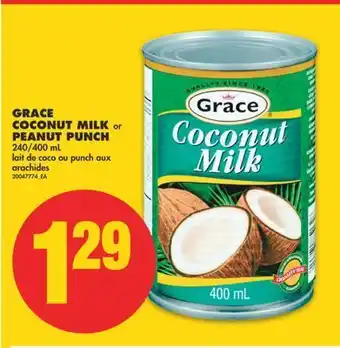 No Frills Grace coconut milk or peanut punch, 240/400 ml offer