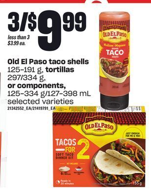 Independent Grocer Old el paso taco shells, 125-191 g, tortillas, 297/334 g, or components, 125-334 g/127-398 ml offer