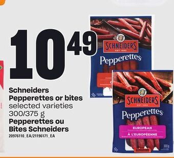 Independent Grocer Schneiders pepperettes or bites, 300/375 g offer