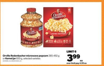 Real Canadian Superstore Orville redenbacher microwave popcorn, 385-492 g or kernel jar, 850 g offer