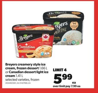 Real Canadian Superstore Breyers creamery style ice cream, frozen dessert, 1.66 l or canadian dessert light ice cream, 1.41 l offer
