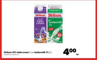 Real Canadian Superstore Neilson 18% table cream, 1 l or buttermilk 1%, 2 l offer