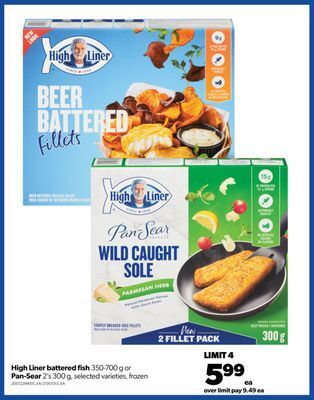 Real Canadian Superstore High liner battered fish, 350-700 g or pan-sear, 2's 300 g offer