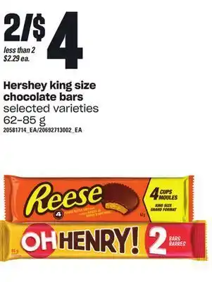 Loblaws Hershey king size chocolate bars, 62-85 g offer