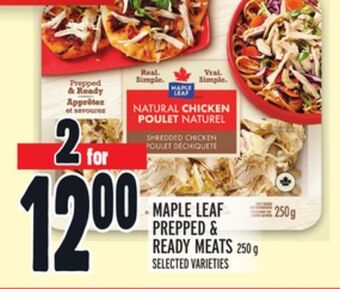 Metro Maple leaf prepped & ready meats offer