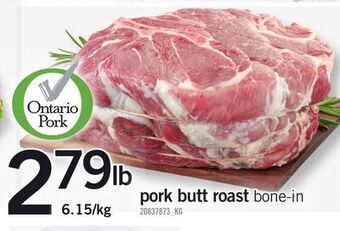 Fortinos Pork butt roast offer