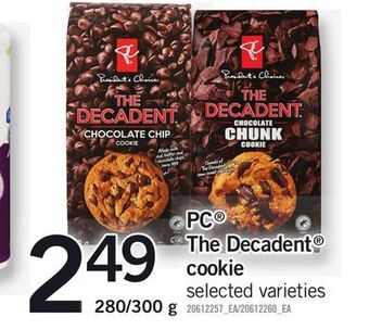 Fortinos Pc® the decadent® cookie, 280/300 g offer