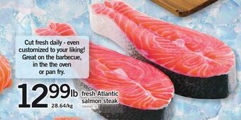 Fortinos Fresh atlantic salmon steak offer