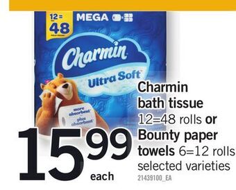 Fortinos Charmin bath tissue, 12=48 rolls or bounty paper towels, 6=12 rolls offer
