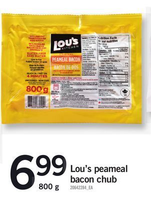 Fortinos Lou's peameal bacon chub, 800 g offer