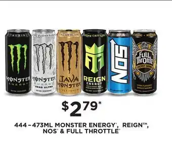 Fortinos 444 – 473ml monster energy®, reign™, nos® & full throttle® offer