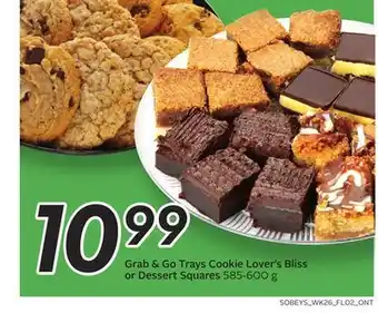 Sobeys Grab & go trays cookie lover's bliss or dessert squares offer