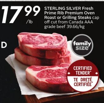 Sobeys Sterling silver fresh prime rib premium oven roast or grilling steaks offer