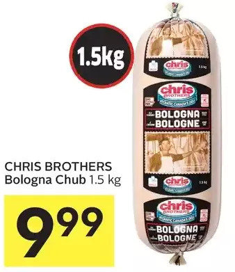Foodland Chris brothers bologna chub offer