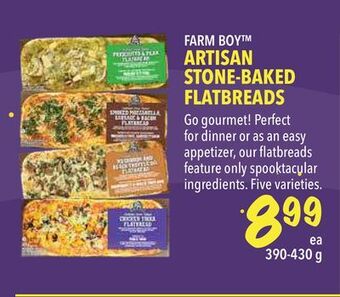 Farm Boy Farm boy™ artisan stone-baked flatbreads offer