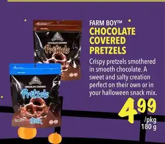 Farm Boy Farm boy™ chocolate covered pretzels offer