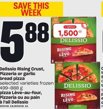 Valu-mart Pizza lève-au-four, pizzeria ou au pain à l'ail delissio, 499-888 g offer